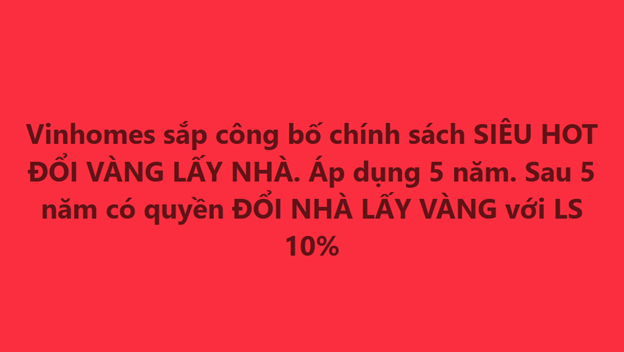 Xôn xao thông tin “Vinhomes đổi vàng lấy nhà”: Thực hư ra sao?