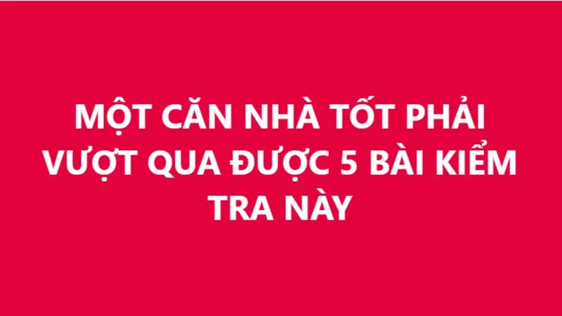 5 SỰ THẬT KHI MUA NHÀ MÀ NGƯỜI MUA THÔNG MINH LUÔN BIẾT