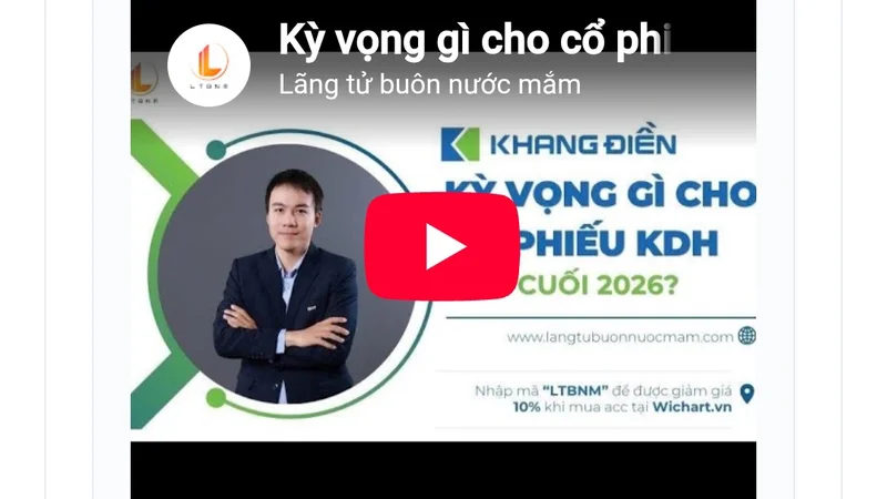 Kỳ vọng gì cho cổ phiếu KDH nửa cuối 2026 ?